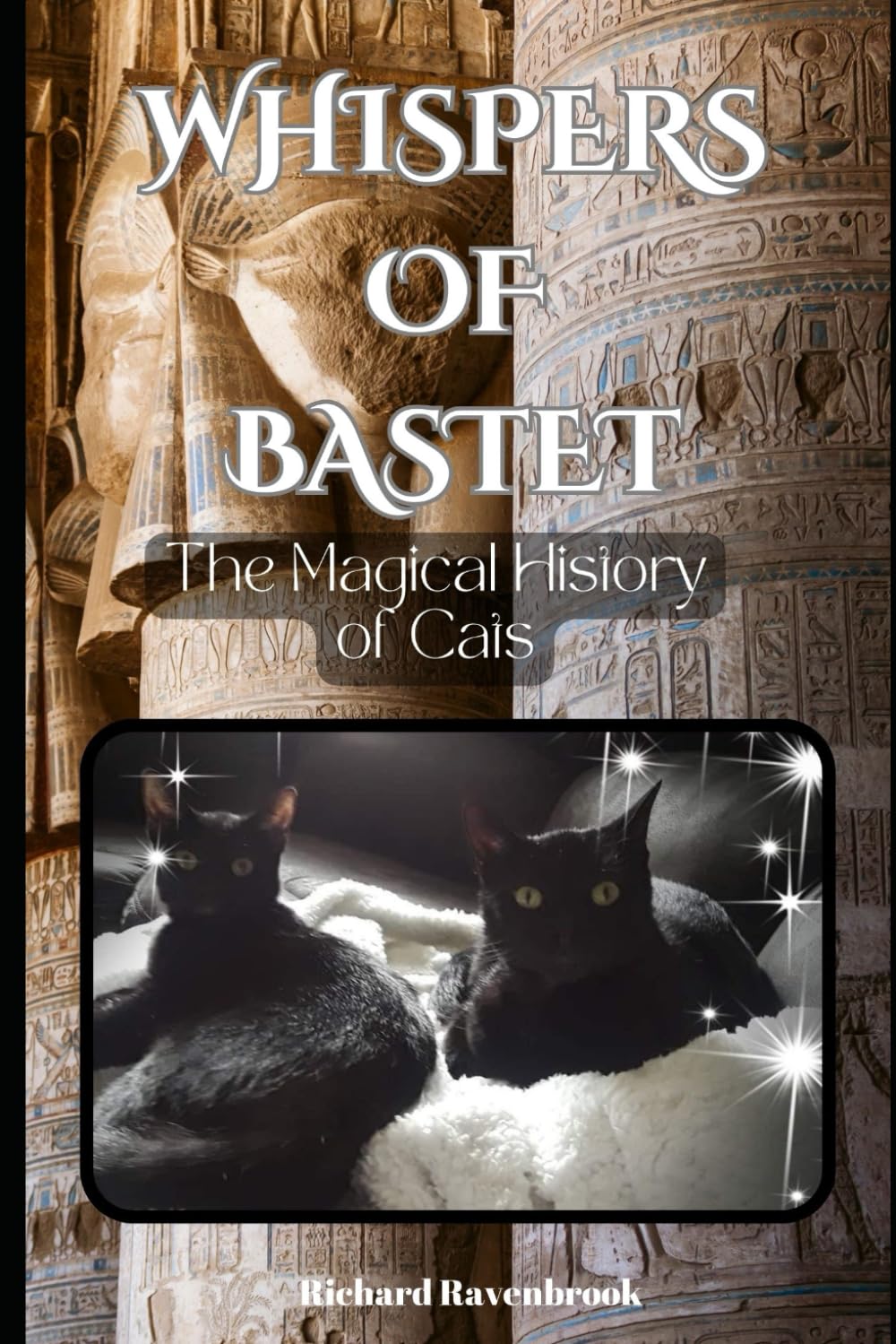 Whispers of Bastet: The Magical History of Cats