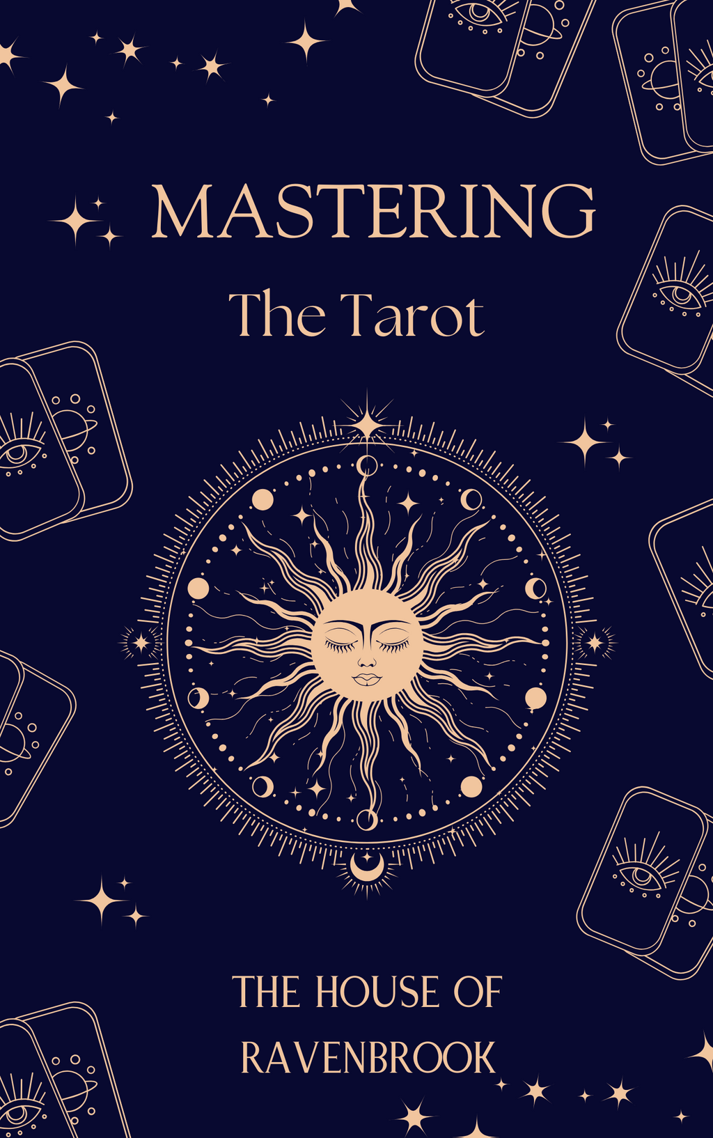 Mastering The Tarot