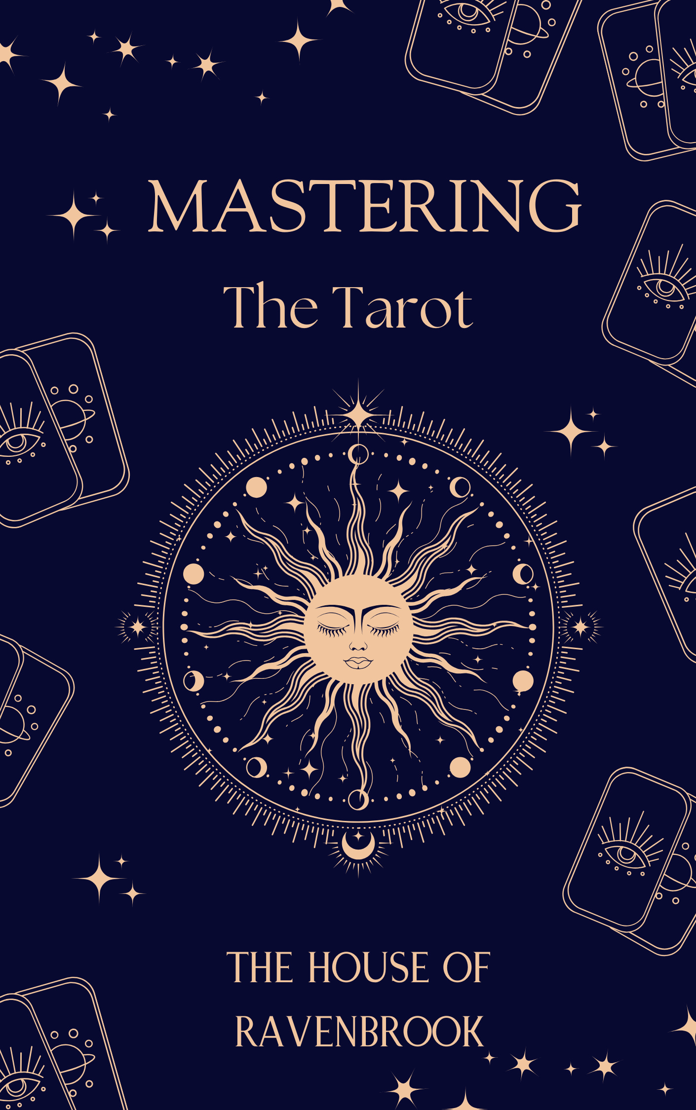 Mastering The Tarot